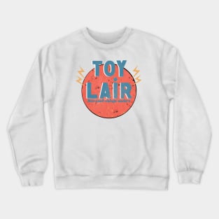 Toy Lair Retro Crewneck Sweatshirt